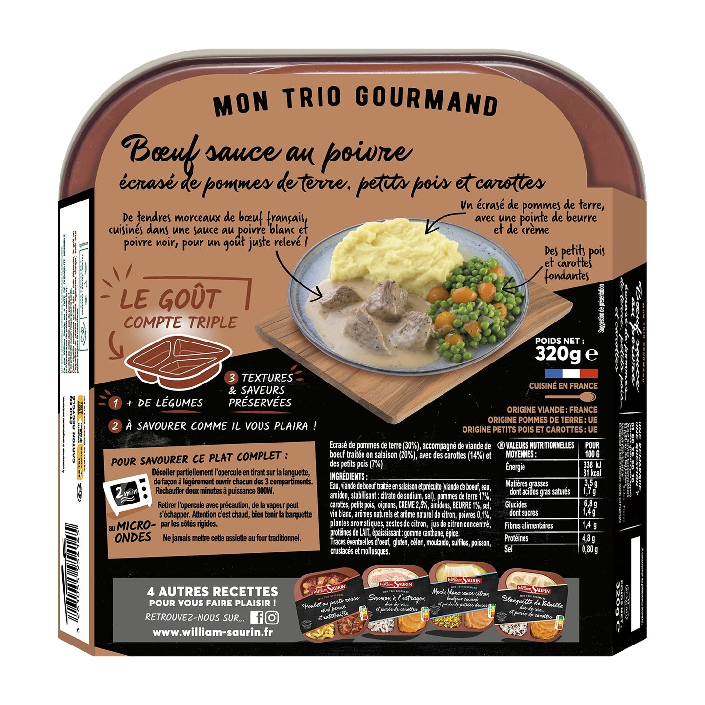 Beef Meal with Pepper Sauce, Mashed Potatoes, Peas and Carrots WILLIAM SAURIN