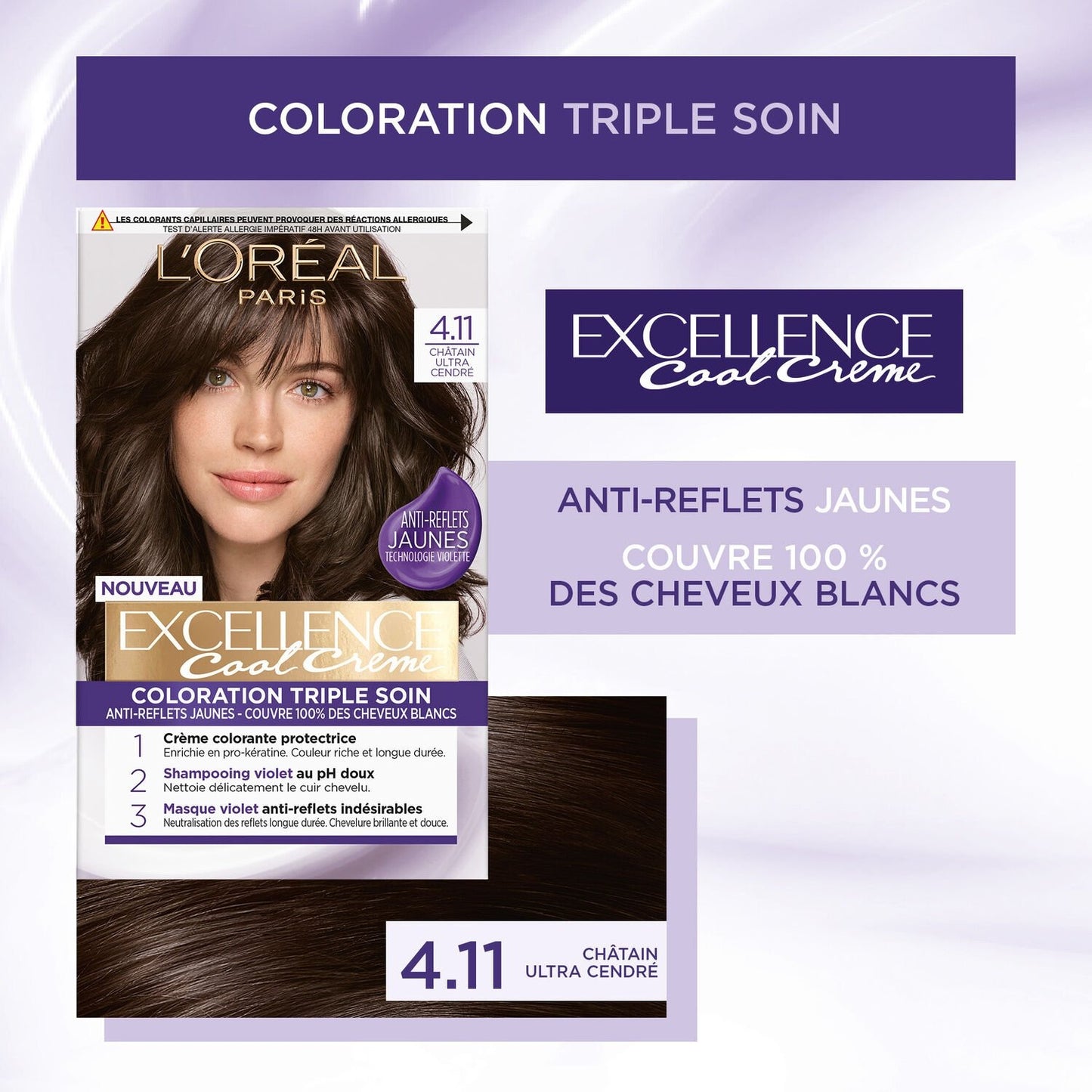 Coloration Permanente 4.11 Châtain Ultra Cendré Triple Soin Anti-Reflets Jaunes Excellence Cool Crème L'OREAL PARIS