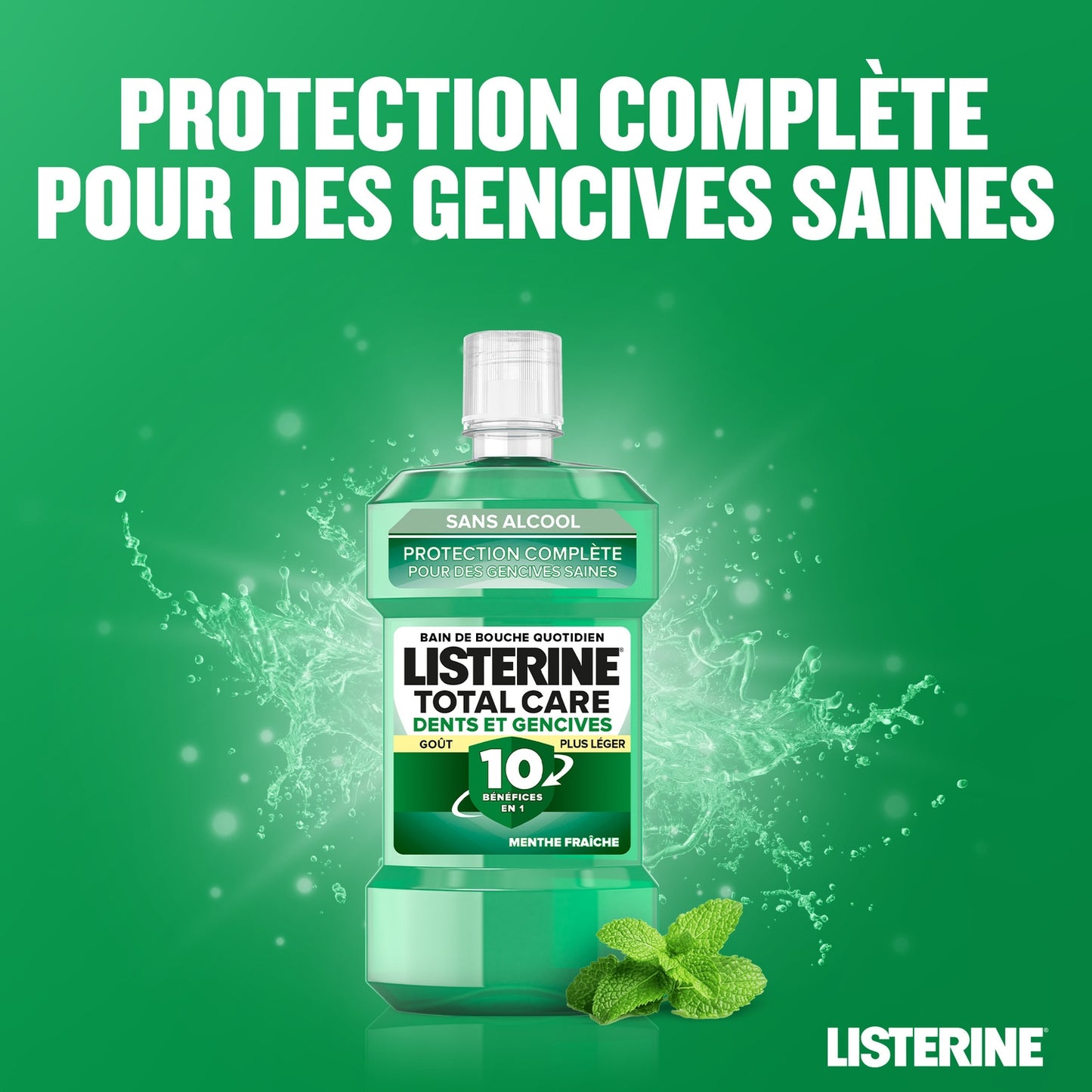 Bain de Bouche Dents et Gencives 10en1 Menthe Fraîche Sans Alcool LISTERINE
